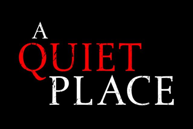 A Quiet Place